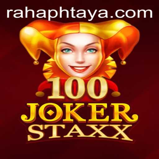 Unveiling the Excitement of 100JokerStaxx at RaHaPH.com